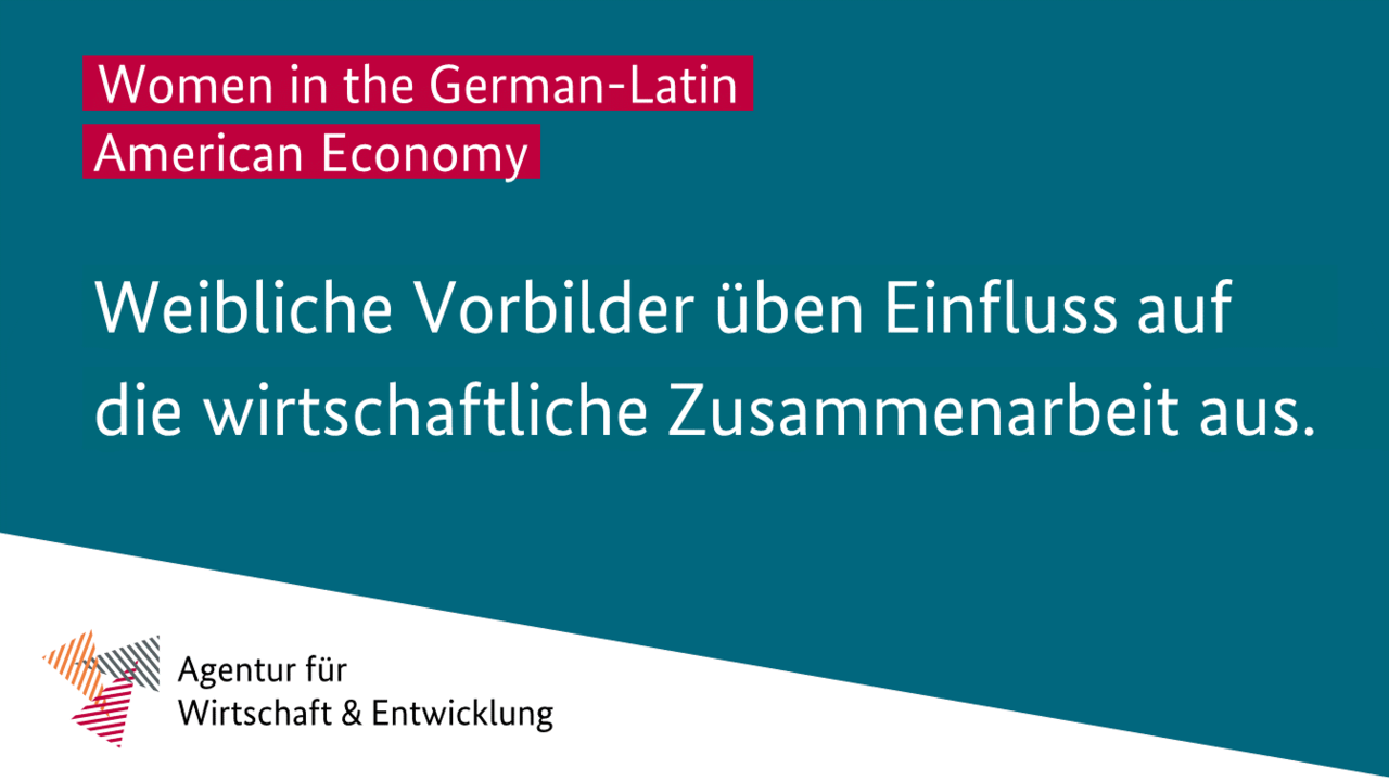 Grafik Women in German Latin-American Economy
